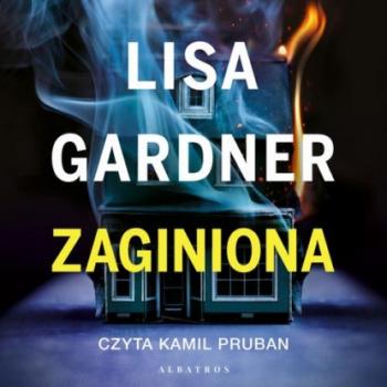 Читать ZAGINIONA - Lisa Gardner