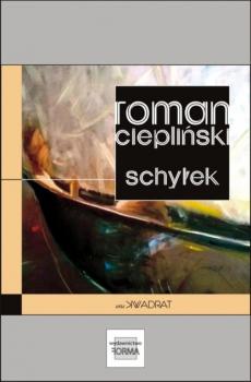 Читать Schyłek - Roman Ciepliński