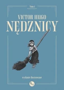 Читать Nędznicy t. 1 Wydanie ilustrowane - Victor Hugo
