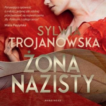 Читать Żona nazisty - Sylwia Trojanowska