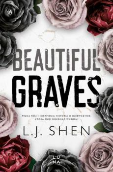 Читать Beautiful Graves - L.J. Shen