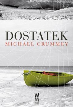 Читать Dostatek - Michael  Crummey