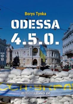 Читать Odessa 4.5.0. - Borys Tynka