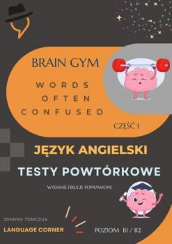 Читать Brain Gym: Words often confused - Joanna Tomczuk