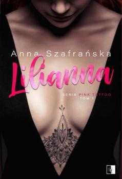 Читать Lilianna - Anna Szafrańska