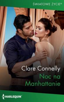 Читать Noc na Manhattanie - Clare Connelly
