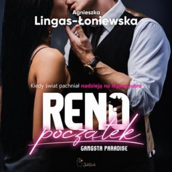 Читать Reno. Początek - Agnieszka Lingas-Łoniewska