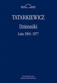 Читать Dzienniki. Część III: lata 1969–1977 - Władysław Tatarkiewicz