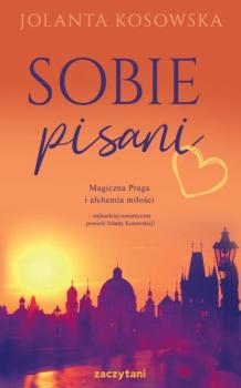Читать Sobie pisani - Jolanta Kosowska