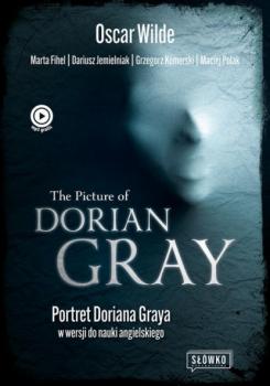 Читать The Picture of Dorian Gray Portret Doriana Graya w wersji do nauki angielskiego - Оскар Уайльд