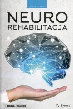 Читать Neurorehabilitacja - Józef Opara