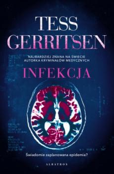 Читать INFEKCJA - Tess Gerritsen