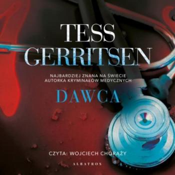 Читать DAWCA - Tess Gerritsen