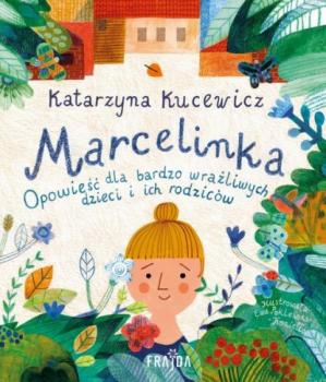 Читать Marcelinka - Katarzyna Kucewicz