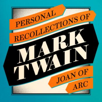Читать Personal Recollections of Joan of Arc (Unabridged) - Mark Twain