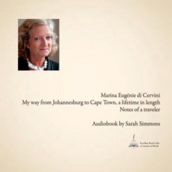 Читать My way from Johannesburg to Cape Town, a lifetime in length Notes of a traveler - Marina Eugenie di Cervini