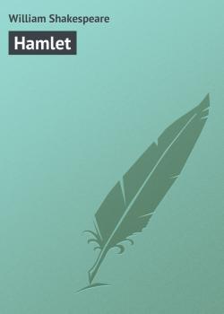 Читать Hamlet - William Shakespeare