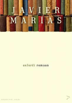 Читать Oxfordi romaan - Javier Marías