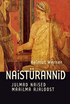 Читать Naistürannid - Helmut Werner