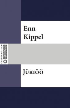 Читать Jüriöö - Enn Kippel