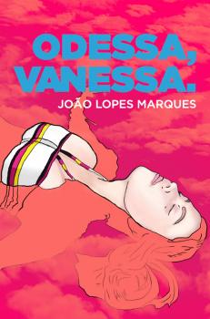 Читать Odessa, Vanessa - João Lopes Marques