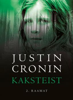 Читать Kaksteist II - Justin  Cronin