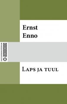 Читать Laps ja tuul - Ernst Enno