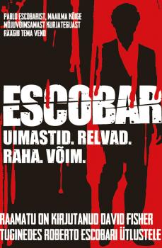 Читать Escobar - David Fisher