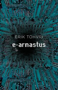 Читать e-armastus - Erik Tohvri