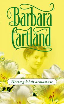 Читать Hertsog leiab armastuse - Barbara Cartland