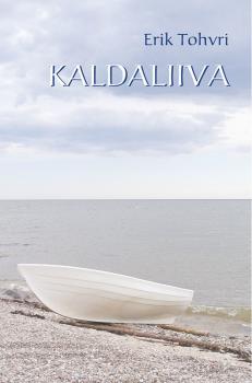 Читать Kaldaliiva - Erik Tohvri