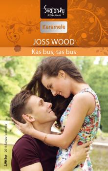 Читать Kas bus, tas bus - Joss Wood