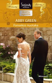 Читать Fonsekos nuotaka - Abby Green
