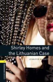 Читать Shirley Homes and the Lithuanian Case - Jennifer Bassett