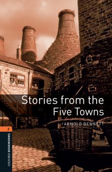 Читать Stories from the Five Towns - Arnold  Bennett
