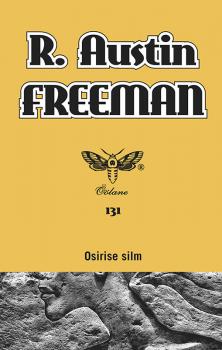 Читать Osirise silm - R. Austin Freeman