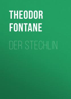 Читать Der Stechlin - Theodor Fontane