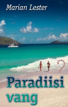 Читать Paradiisi vang - Marian Lester