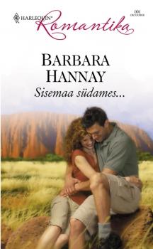 Читать Sisemaa südames - Barbara Hannay