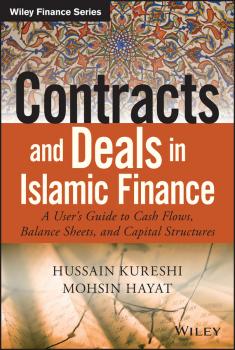 Читать Contracts and Deals in Islamic Finance - Kureshi Hussein