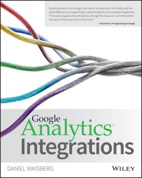 Читать Google Analytics Integrations - Waisberg Daniel