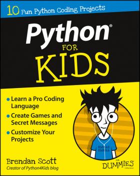 Читать Python For Kids For Dummies - Scott Brendan