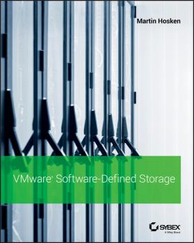Читать VMware Software-Defined Storage - Martin Hosken