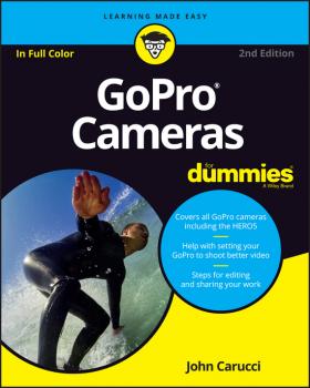 Читать GoPro Cameras For Dummies - John  Carucci