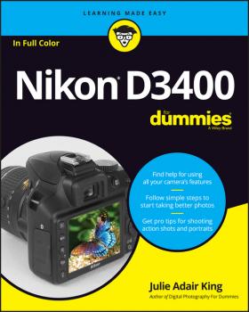 Читать Nikon D3400 For Dummies - Julie Adair King