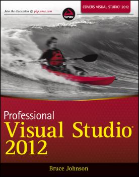 Читать Professional Visual Studio 2012 - Bruce  Johnson
