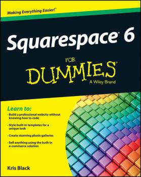Читать Squarespace 6 For Dummies - Kris  Black