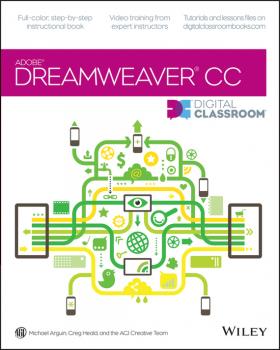 Читать Dreamweaver CC Digital Classroom - Greg  Heald