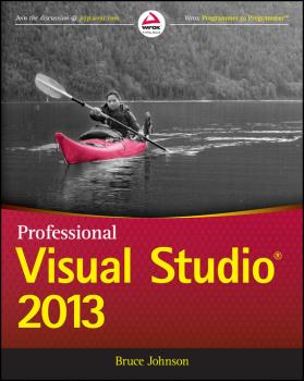 Читать Professional Visual Studio 2013 - Bruce  Johnson