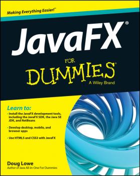 Читать JavaFX For Dummies - Doug  Lowe